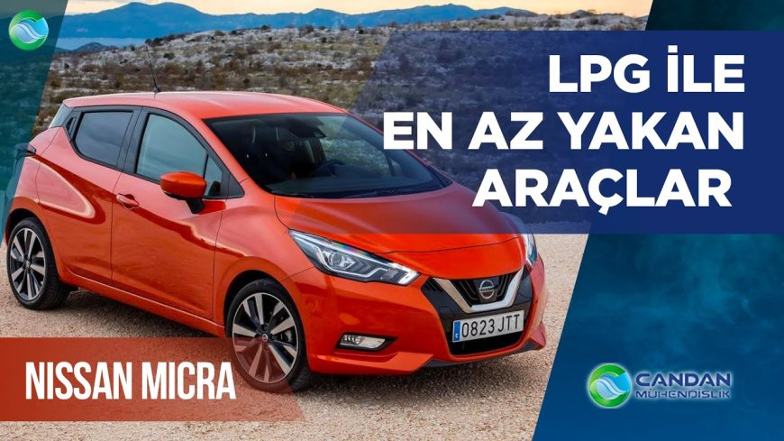 En az yakan LPG'li Arabalar ? En Ekonomik LPG'li Arabalar ?