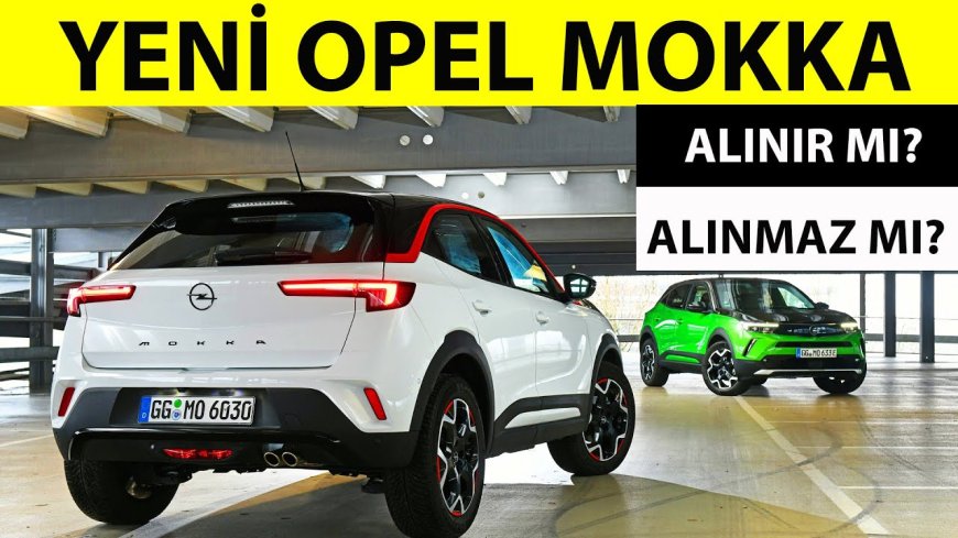 Opel Mokka 1.6 Alınır mı ? Opel Mokka 1.6 Kullanıcı Yorumları ?